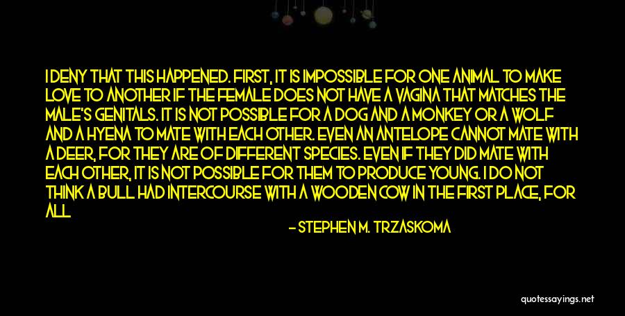 Stephen M. Trzaskoma Quotes 2048469