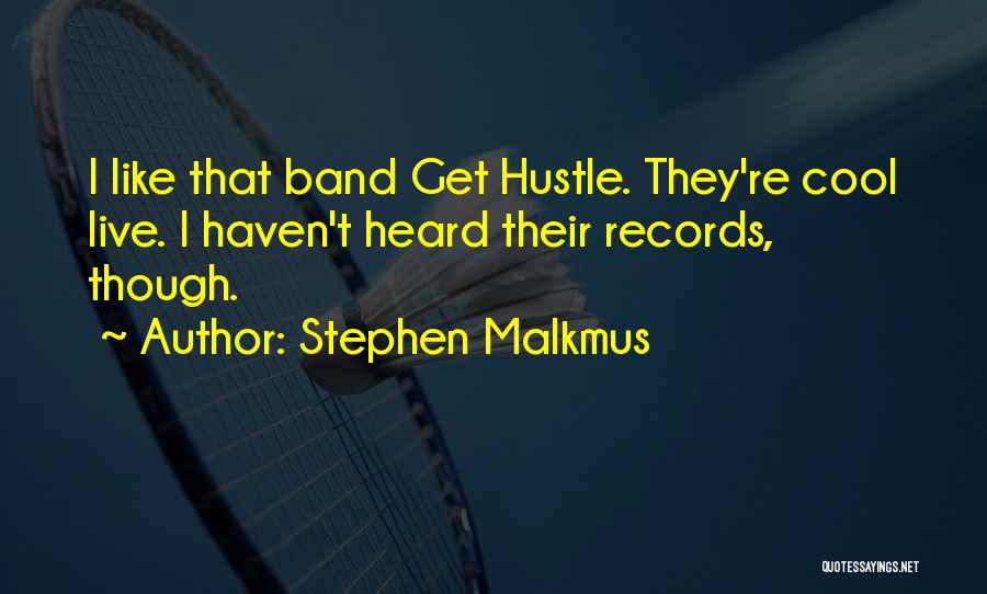 Stephen Malkmus Quotes 1274002