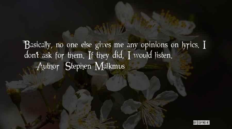 Stephen Malkmus Quotes 1595597