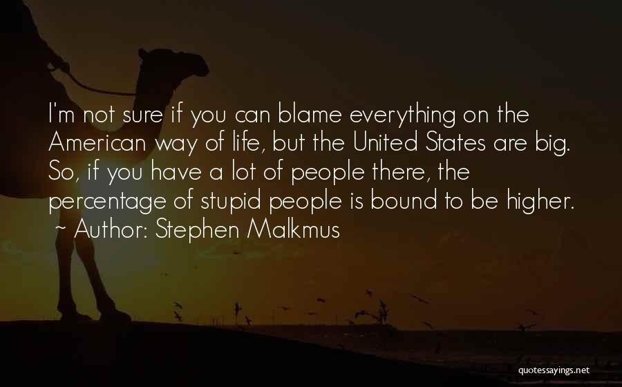 Stephen Malkmus Quotes 1711281