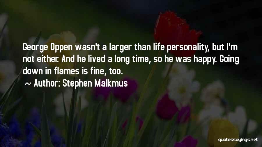 Stephen Malkmus Quotes 1746357