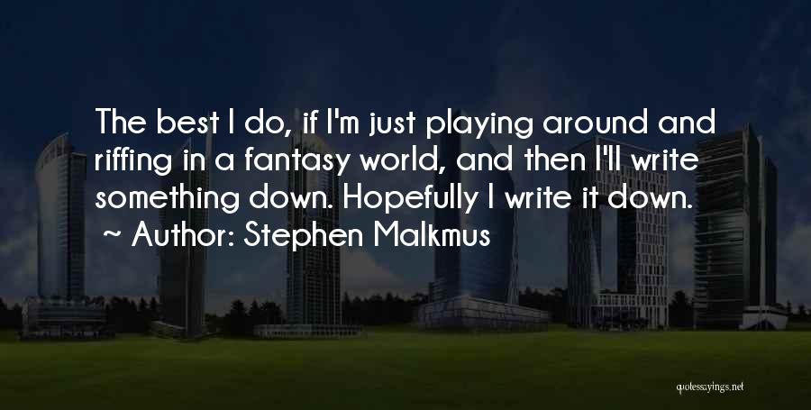 Stephen Malkmus Quotes 1785785