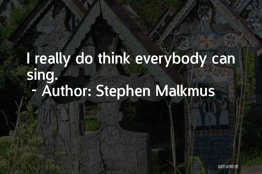 Stephen Malkmus Quotes 2223991