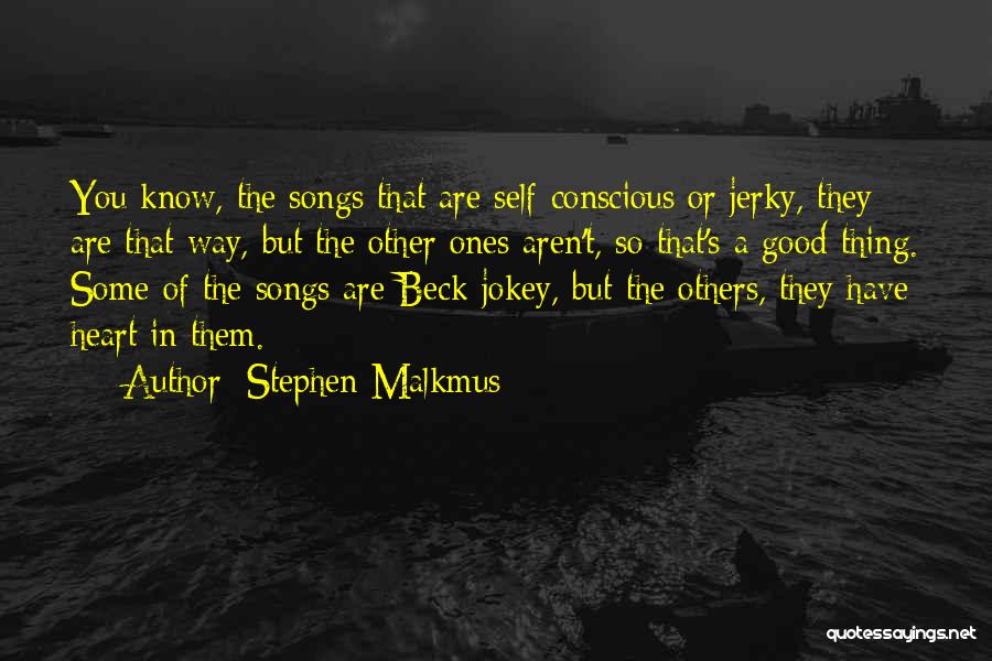 Stephen Malkmus Quotes 2252588