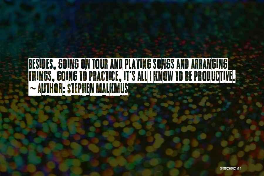 Stephen Malkmus Quotes 347459