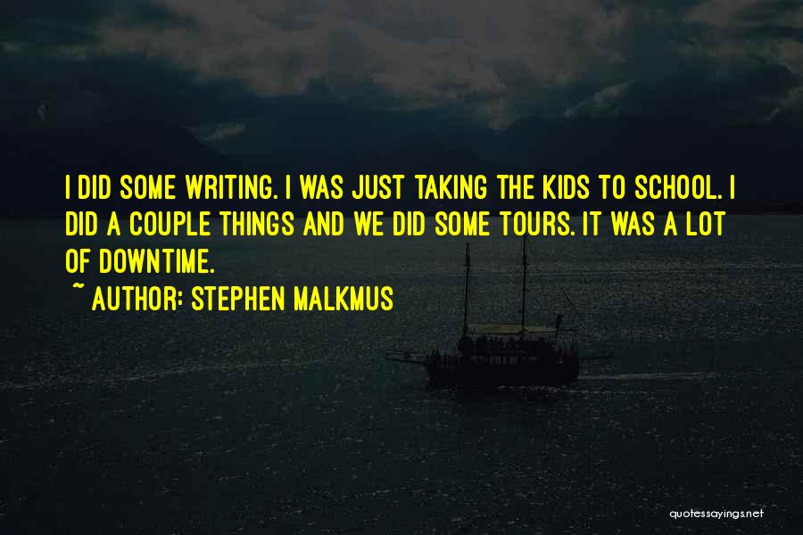 Stephen Malkmus Quotes 449378