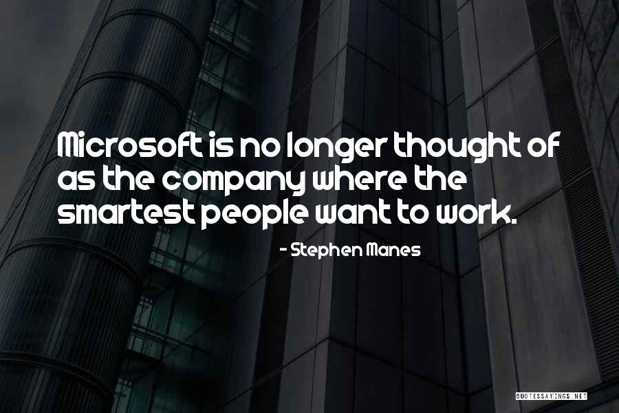 Stephen Manes Quotes 1118990 Stephen Manes Quotes 1118990