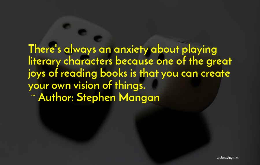 Stephen Mangan Quotes 1442056