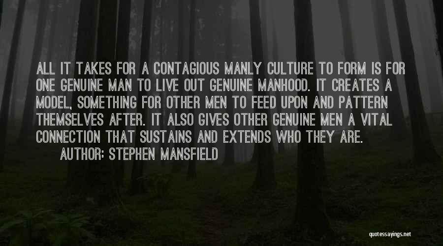 Stephen Mansfield Quotes 1650362