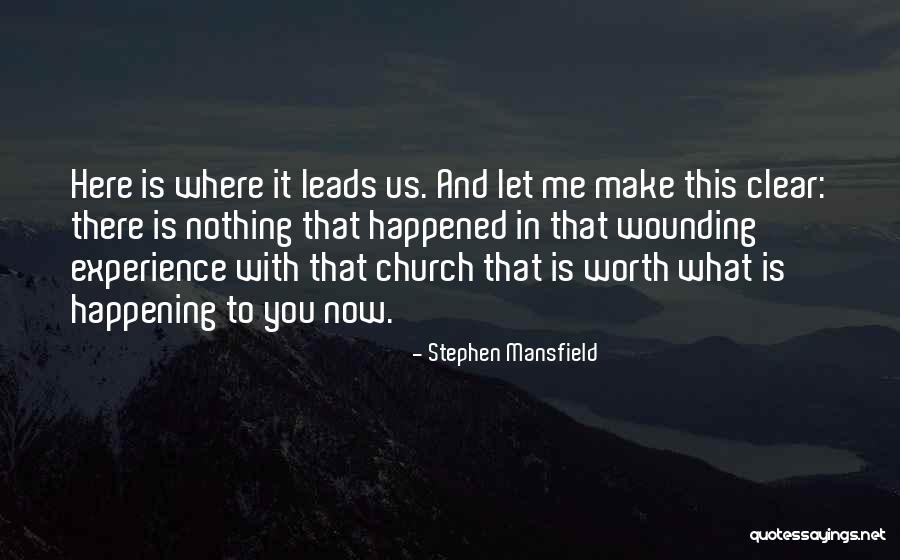 Stephen Mansfield Quotes 1821606