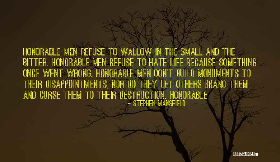 Stephen Mansfield Quotes 2073671 Stephen Mansfield Quotes 2073671