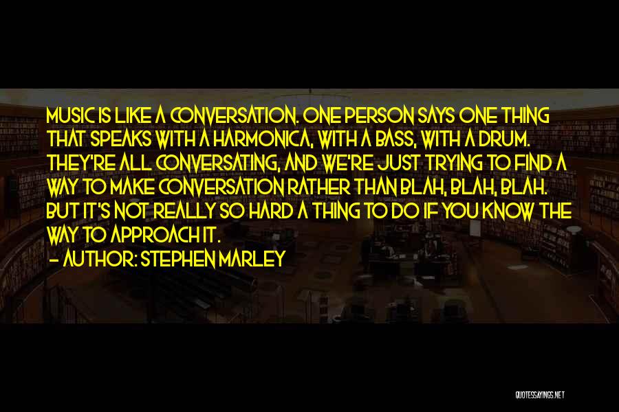 Stephen Marley Quotes 1017360 Stephen Marley Quotes 1017360