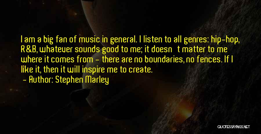 Stephen Marley Quotes 2117228