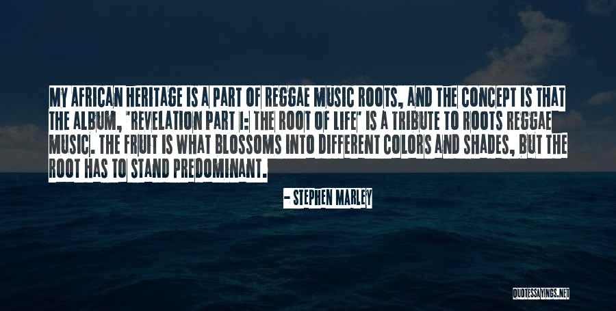 Stephen Marley Quotes 831599 Stephen Marley Quotes 831599