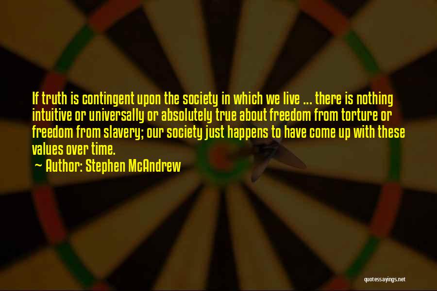 Stephen McAndrew Quotes 1577228