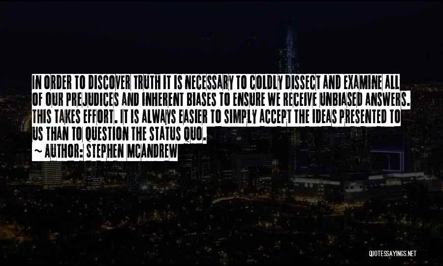 Stephen McAndrew Quotes 508353