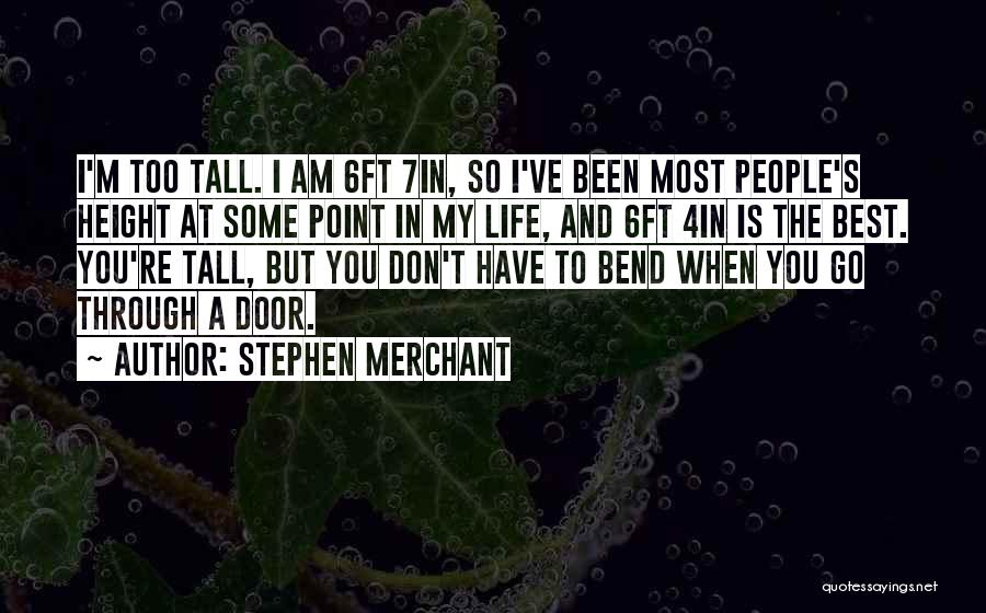 Stephen Merchant Quotes 1472924