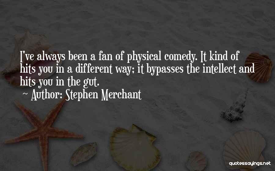 Stephen Merchant Quotes 624706