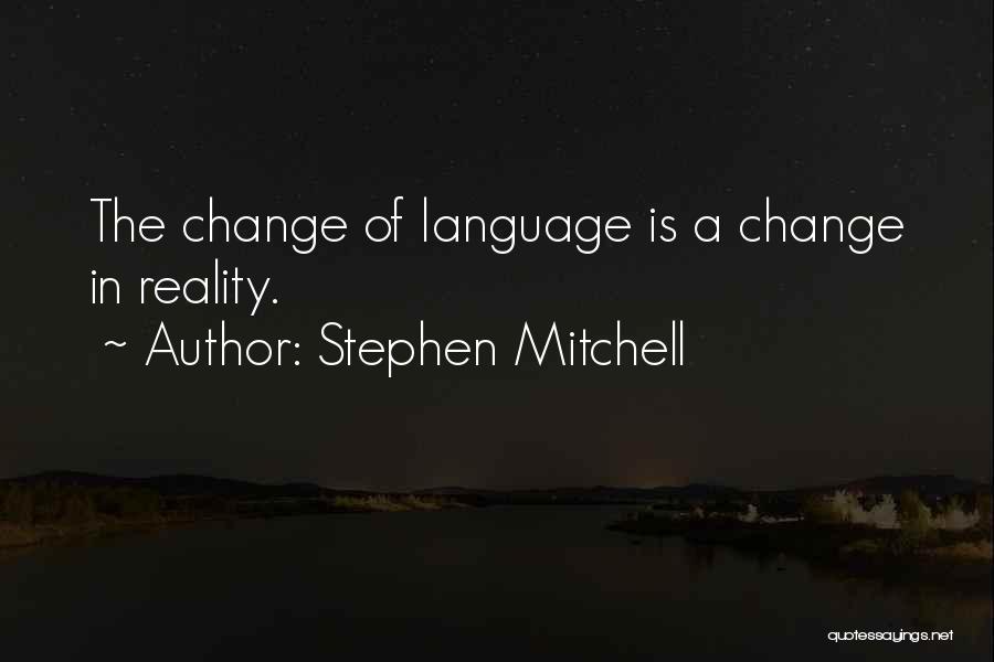 Stephen Mitchell Quotes 292772