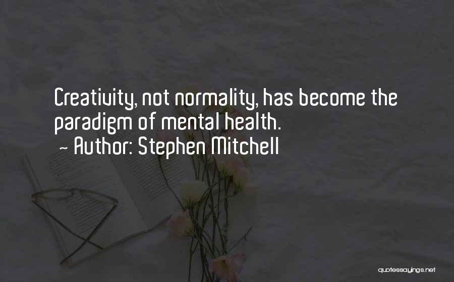 Stephen Mitchell Quotes 442630