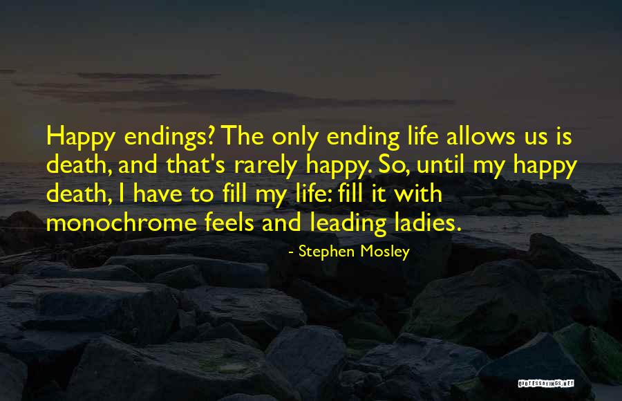 Stephen Mosley Quotes 521471