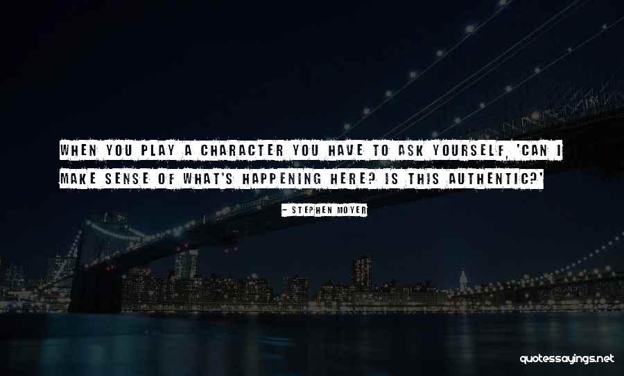 Stephen Moyer Quotes 1027288 Stephen Moyer Quotes 1027288