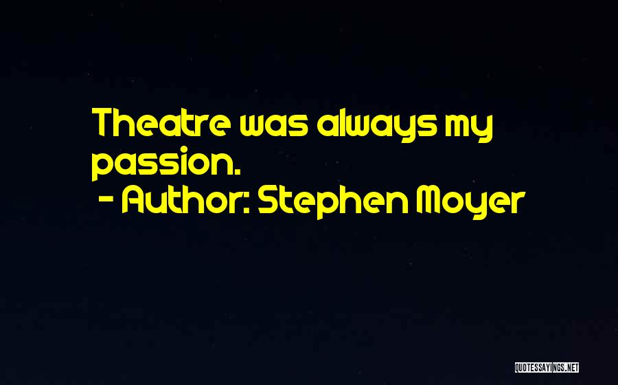 Stephen Moyer Quotes 1131159