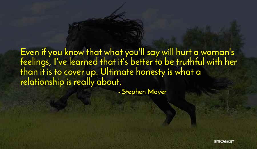 Stephen Moyer Quotes 1843229