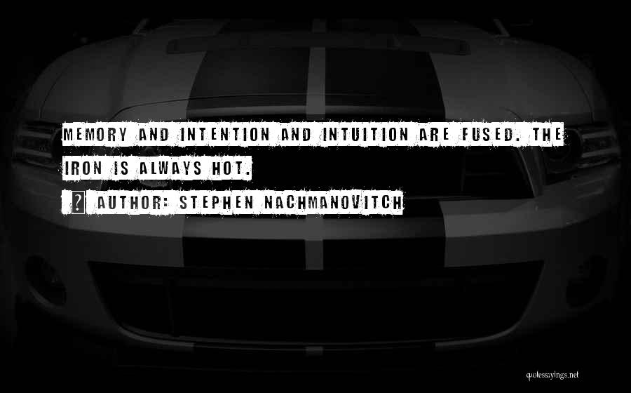 Stephen Nachmanovitch Quotes 1687841