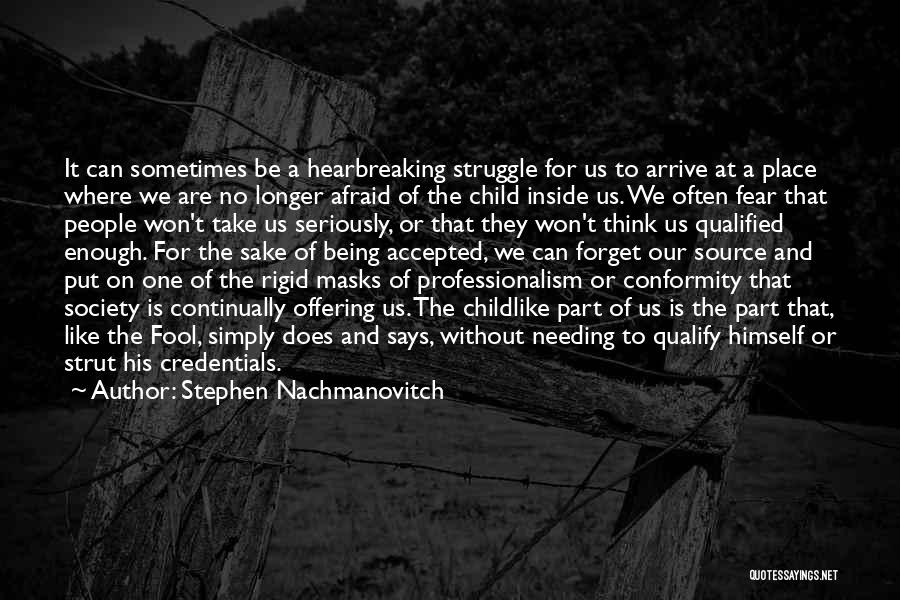 Stephen Nachmanovitch Quotes 1727269