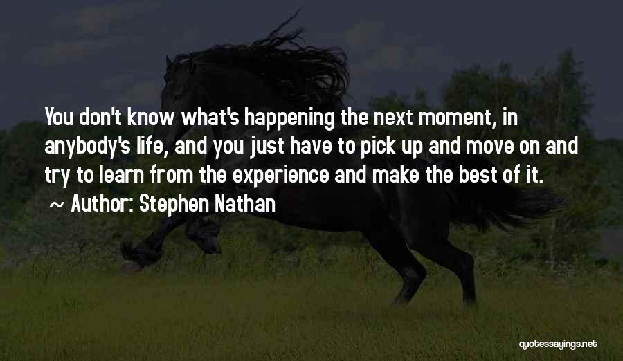 Stephen Nathan Quotes 2018839