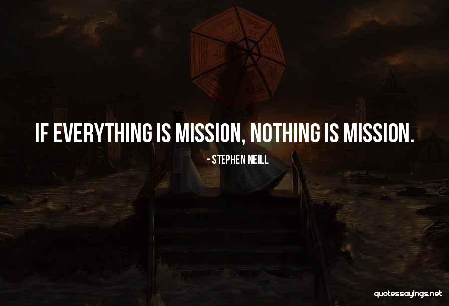 Stephen Neill Quotes 1637858 Stephen Neill Quotes 1637858