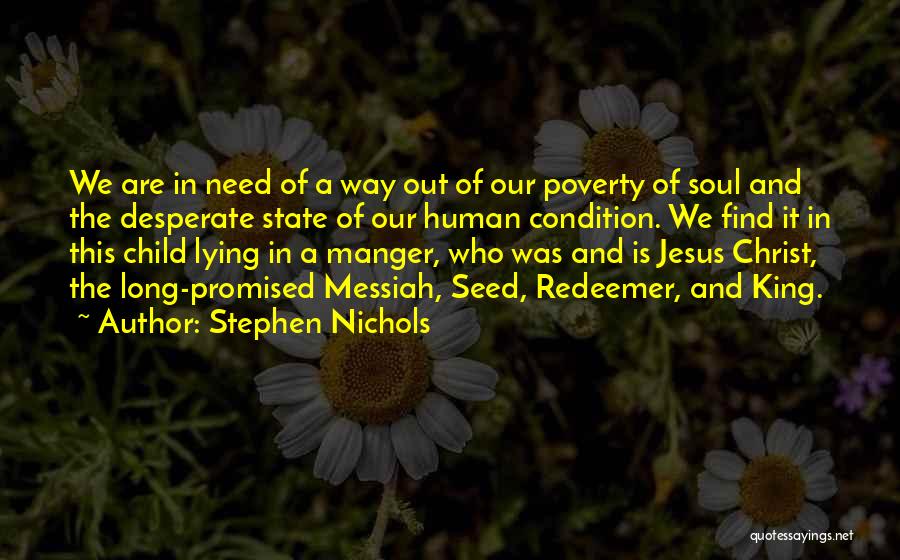 Stephen Nichols Quotes 2122361