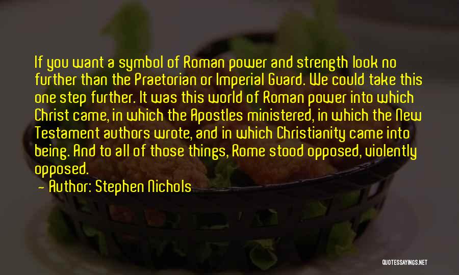 Stephen Nichols Quotes 651767