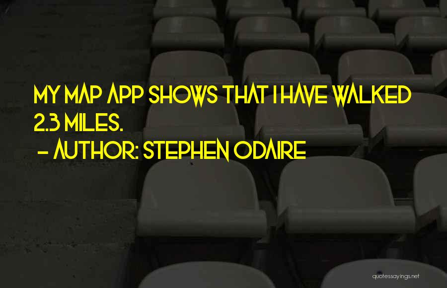 Stephen Odaire Quotes 647170