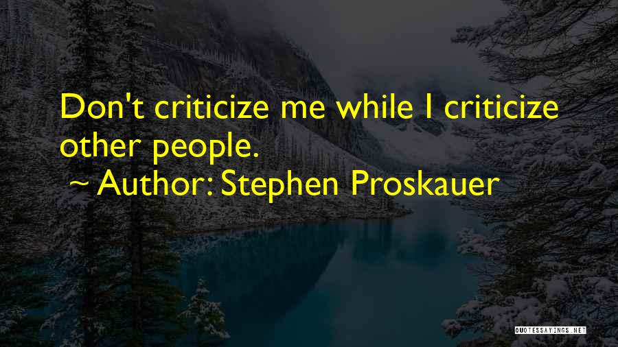 Stephen Proskauer Quotes 195035