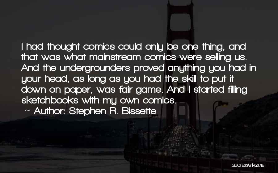 Stephen R. Bissette Quotes 2217208