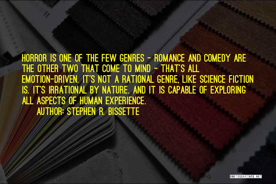 Stephen R. Bissette Quotes 347397