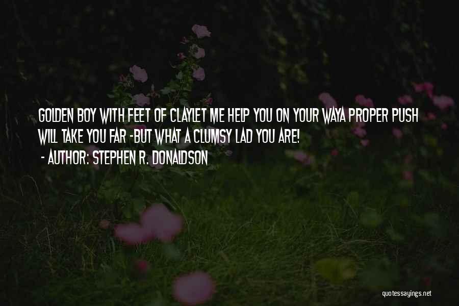 Stephen R. Donaldson Quotes 1022633