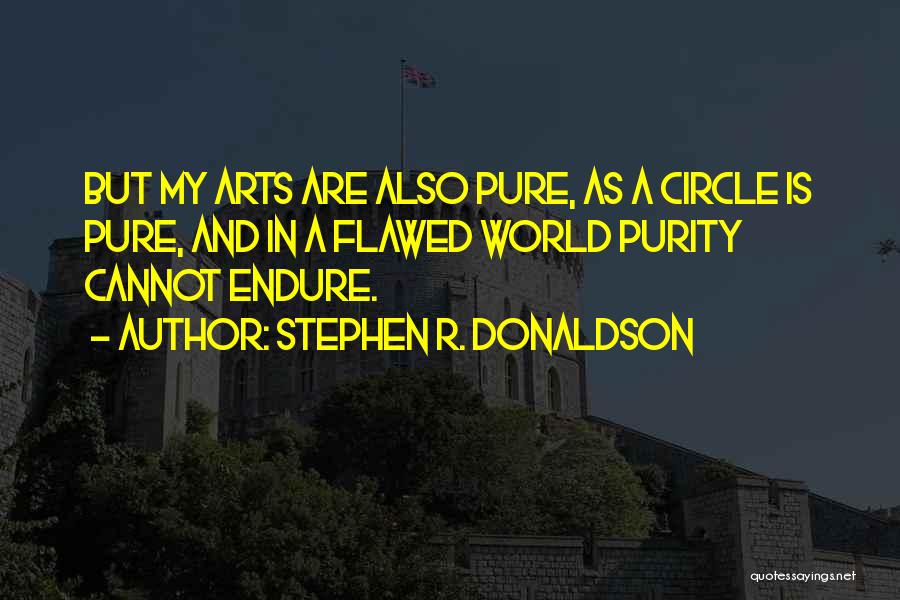 Stephen R. Donaldson Quotes 1492272