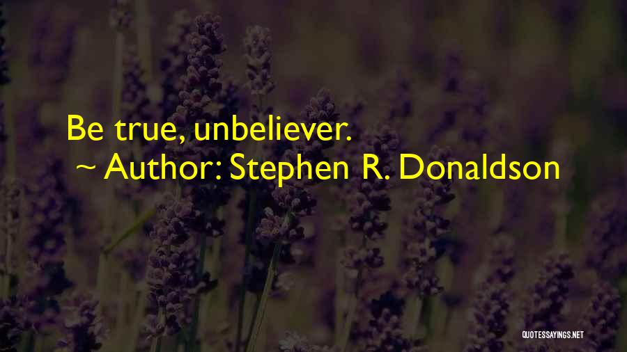 Stephen R. Donaldson Quotes 1774348