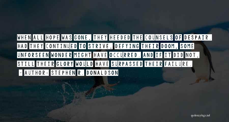 Stephen R. Donaldson Quotes 1894489