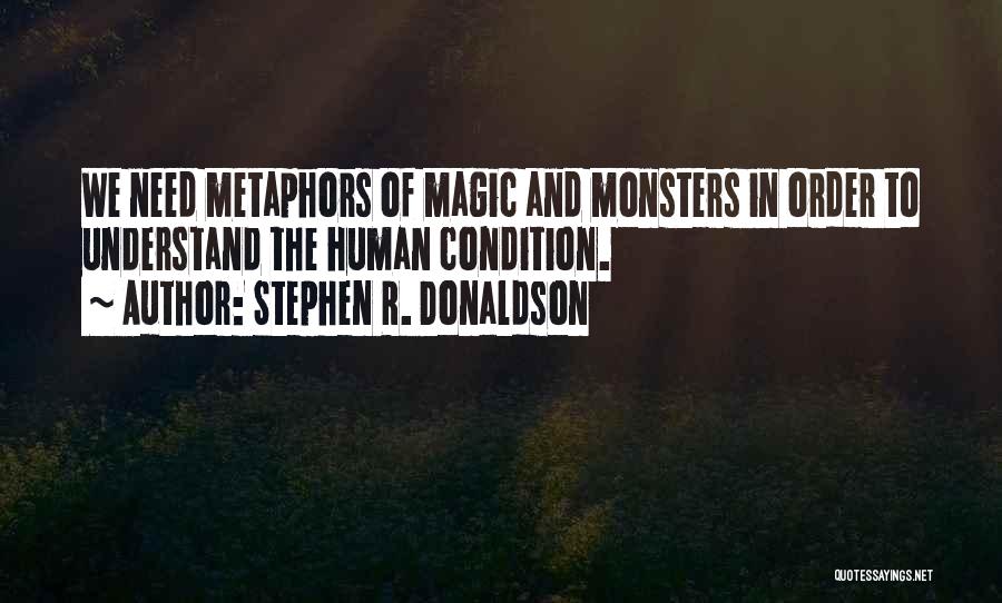 Stephen R. Donaldson Quotes 2095073