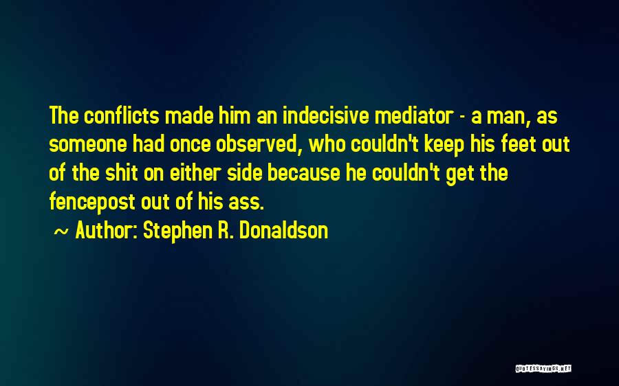 Stephen R. Donaldson Quotes 602930