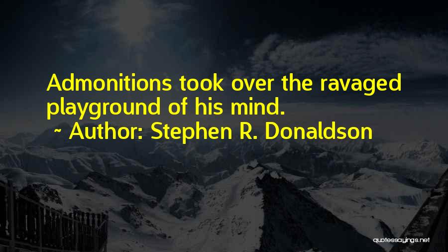 Stephen R. Donaldson Quotes 675736