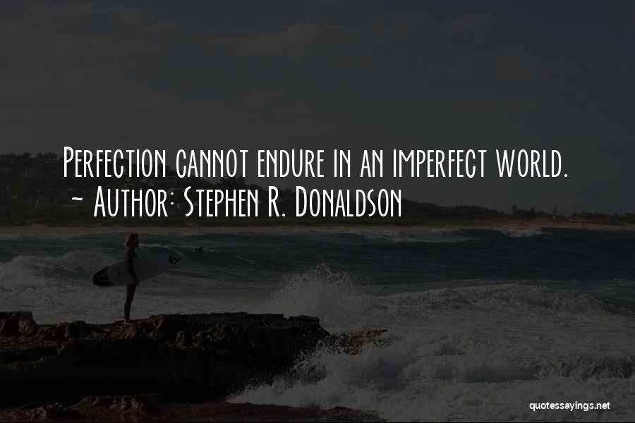 Stephen R. Donaldson Quotes 678949