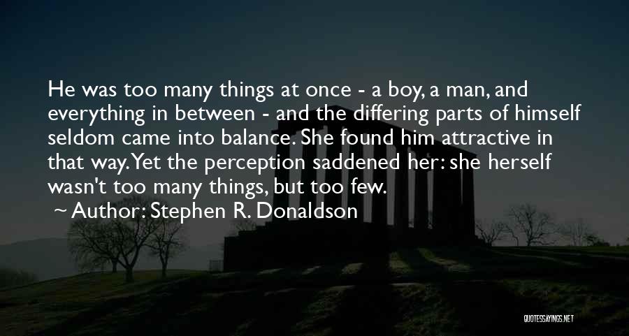 Stephen R. Donaldson Quotes 89379