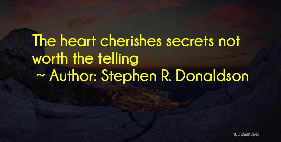 Stephen R. Donaldson Quotes 96128