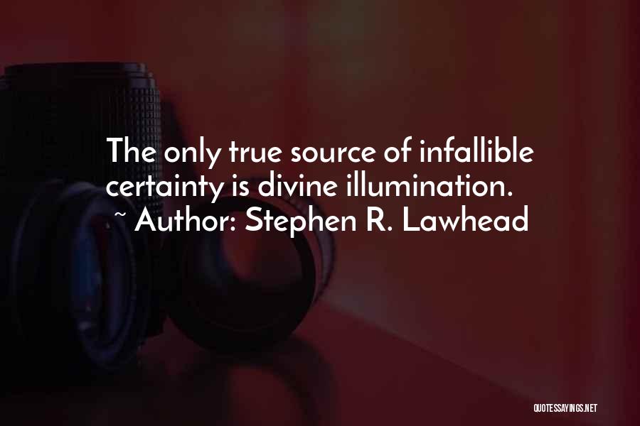 Stephen R. Lawhead Quotes 1678293