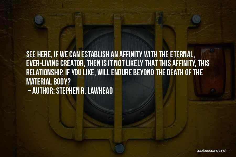 Stephen R. Lawhead Quotes 389071
